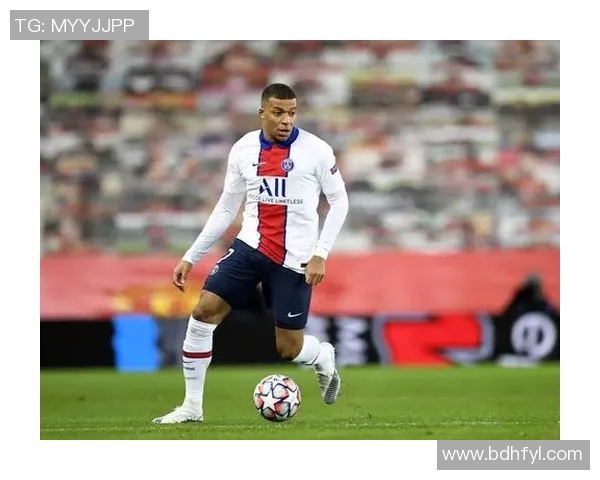 姆巴佩马夏尔联手出击！巴黎双星引领法国足球新风向